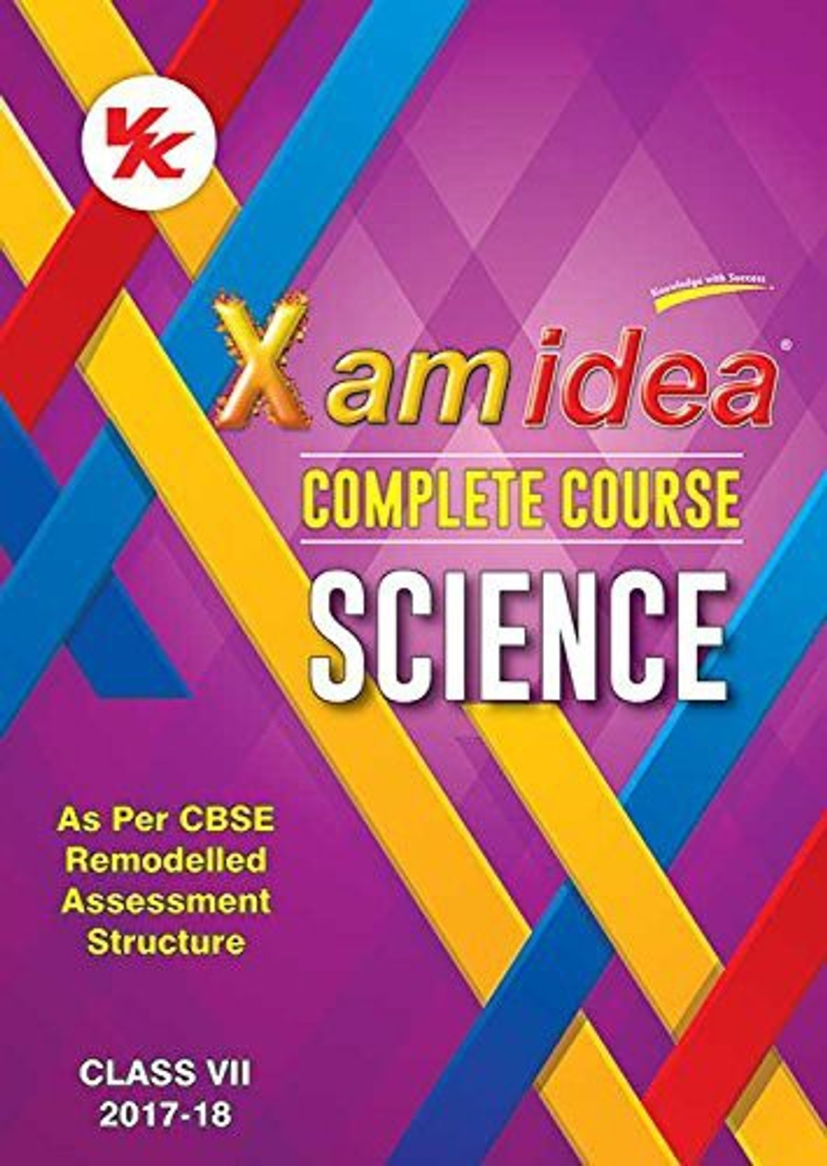 Class-7: Idea Science by Buy Science VK Class-7 Xam Idea ... Xam Science ... Xam Class-7: Science by Class-7 Idea VK Xam Idea Buy